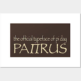 Papyrus the Official Typeface of Pi Day - Parchment Type Posters and Art